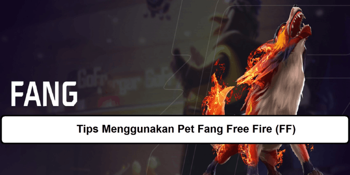 Tips Maksimalkan Level Fang dengan Cepat