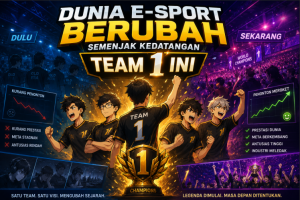 Dunia E-Sport Berubah