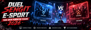 Duel Sengit E-Sport