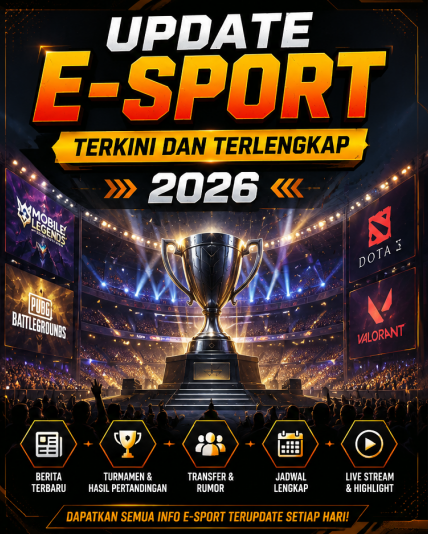 Update E-Sport Terkini